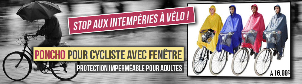 Intempéris + Poncho = Stop à la pluie