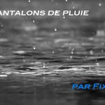 La pluie pour présenter les pantalons de pluie Fixie Lille